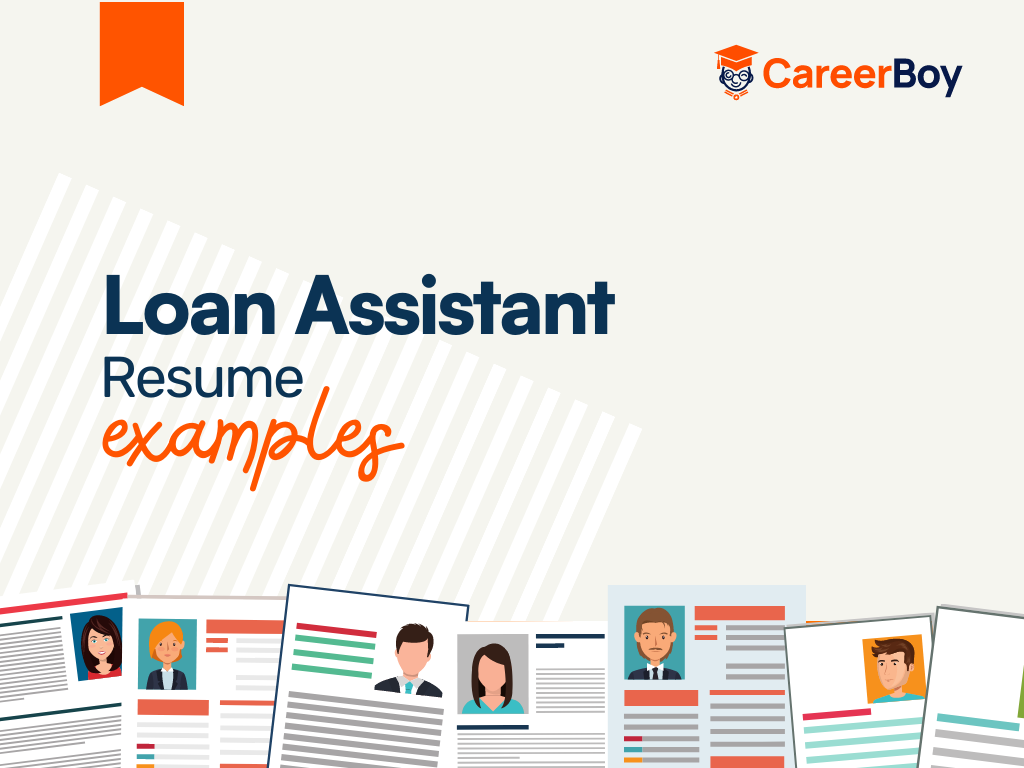 Loan Assistant Resume Example: 4 Templates