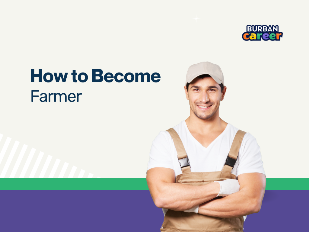 How to Become a Farmer? only In 3-Simple Steps